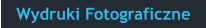 Wydruki Fotograficzne